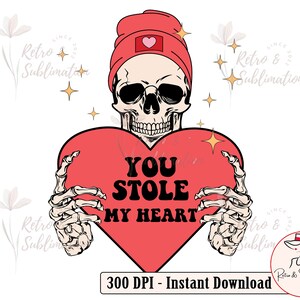 Skeleton Valentine, Valentines Png, Heart Png, Funny Valentine Png, Skeleton Design, Love Png, Sublimation Png, Xoxo Png, Valentines Day Png
