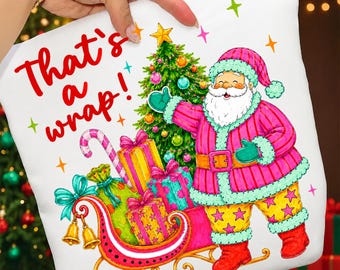 Preppy Christmas Santa PNG: Do Not Go That's a Wrap Png, Merry Christmas Png, Colorful Christmas (Digital Download)