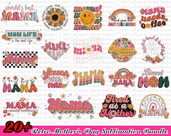 Retro Mothers Day Sublimation Bundle, Mothers Day Png Bundle, Happy Mothers Day, Retro Mama Png, Flowers Mama Png, Mom Png, Mothers Day Gift