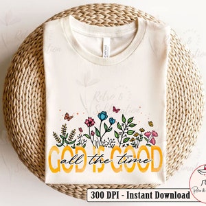 God Is Good Png, Jesus Png, Boho Christian Png, Bible Verse Png, Floral Png, Inspirational Png, Distressed Png, Sublimation Png
