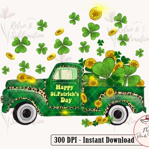 St Patricks Day Truck Png, St Patricks Day, Lucky Vibes Png, Clover, Saint Patricks, Funny St Patricks, Irish Day Png, Png Sublimation