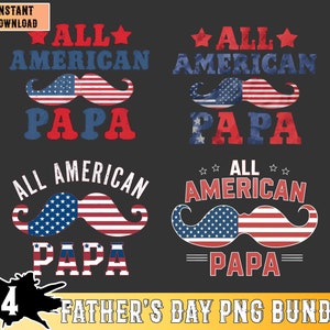 All American Papa Png Sublimation Bundle, Fathers Day Png Bundle, American Dad Png, USA Papa Flag Png, Usa Flag Png Digital Downloads