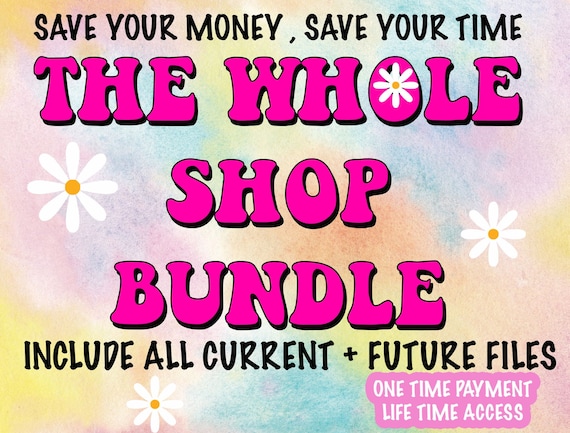 The Whole Shop Png Bundle, Retro Png Bundle , Trendy T Shirt Design Bundle, png for shirts, digital download png, Sublimation Transfer