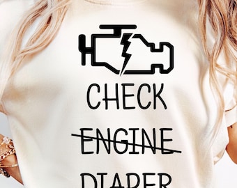 Check Engine Diaper SVG, Check Diaper Svg Design For Baby Shirt, New Baby Svg, Cute Baby Sublimation, Funny Baby Designs, Instant Download