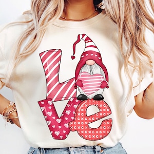 Valentine Gnome Png, Love Gnome Png, Valentine's Day Png, Love Season Png, Be Mine Png, Xoxo Png, Valentine Shirt Design, Sublimation Design