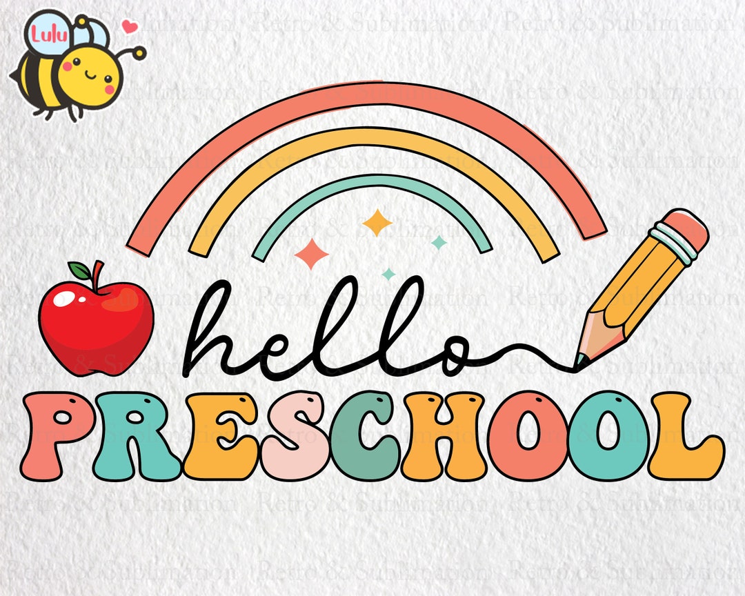 Hello Preschool Rainbow Svg, First Day of School Svg, Back to School ...