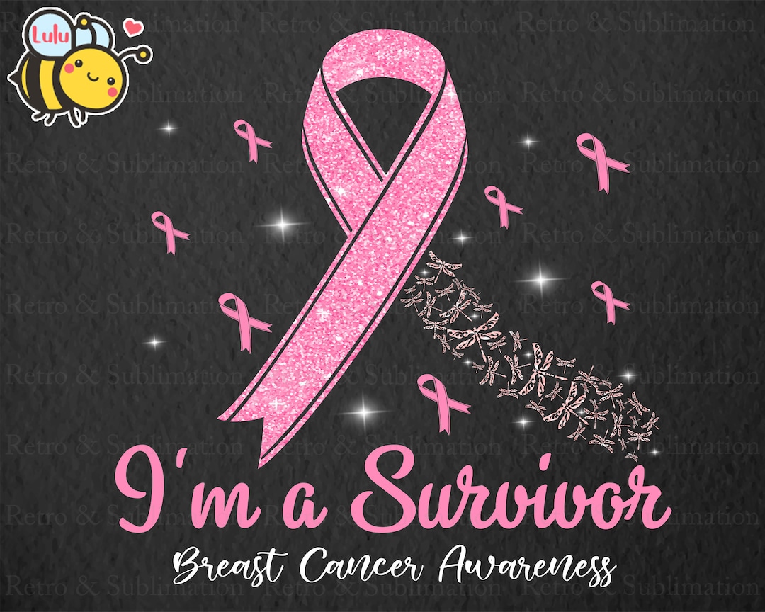 I'm a Survivor Breast Cancer Awareness Png, Cancer Survivor, Pink ...