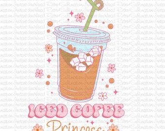 Iced Coffee Princess PNG, Iced Coffee Png, Iced Coffee Sticker, Iced Coffee Shirt, Cute Iced Coffee Design for T-Shirts, Stickers, Tote Bags