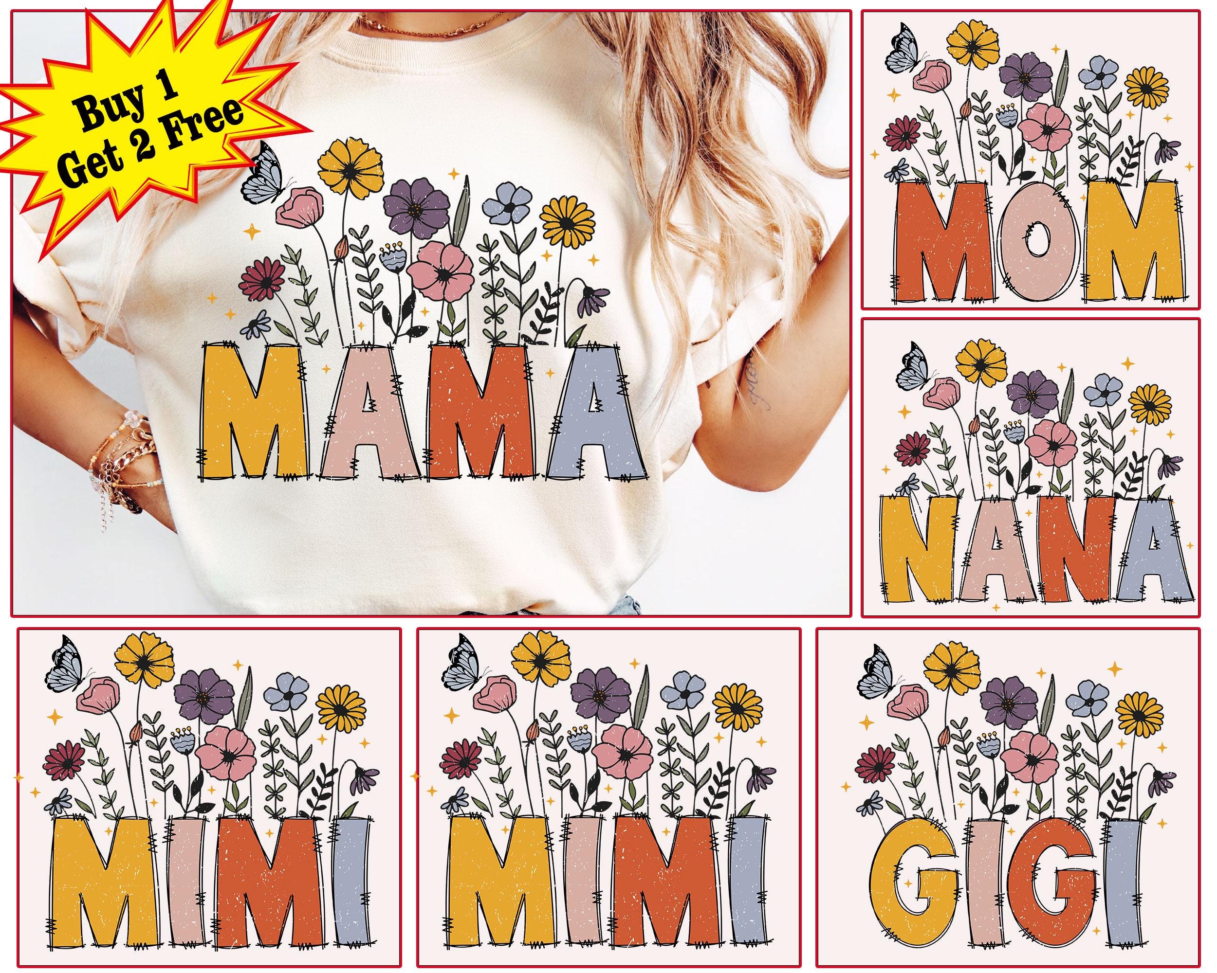 Wildflowers Mama Sublimation Bundle, Retro Mama Mom Nana Mimi Gigi