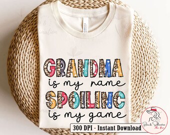 Oma ist mein Name Verwöhnen ist mein Spiel png für Muttertag Sublimation Mama Png Geschenk für Oma Leopard Png