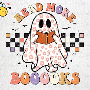 Spooky Read More Books Png, Funny Halloween Ghost, Happy Halloween Png, Retro Spooky Season Png, Spooky Png, Funny Halloween Png for Shirts