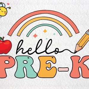 Hello Pre-K Rainbow Svg, First Day Of School Svg, Back To School Svg, Pre-K Svg, Boho Rainbow Svg File for Cricut, Gift for Kids