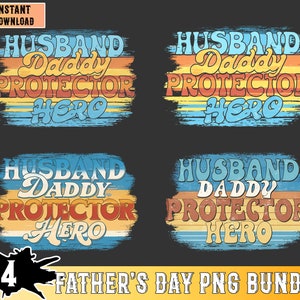 Fathers Day Sublimation Bundle, Husband Protector Hero Png Bundle, Happy Fathers Day, Protector Hero Png, Hero Dad Png, Sublimation Design