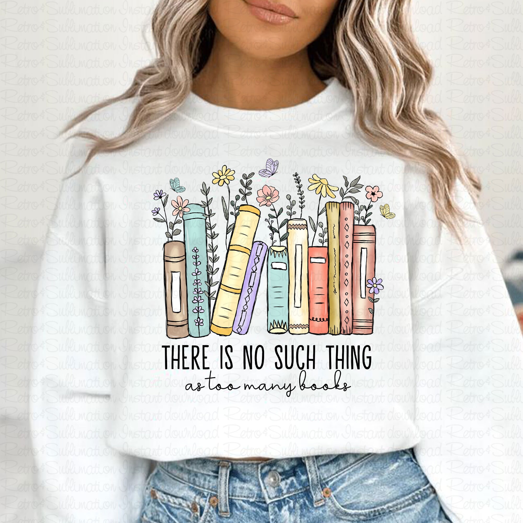 There is No Such Thing Png, as Too Many Books Png, Book Lover Shirt Png ...