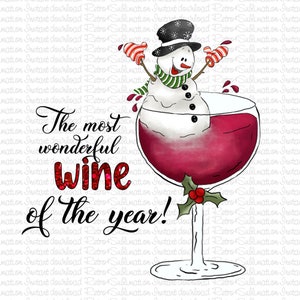 Christmas Wine Glass With Snowman Png, The Most Wonderful Wine Of The Year, Funny Snowman,Christmas Wine Png,Christmas Party,Merry Christmas