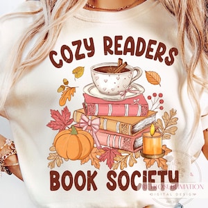 Retro Cozy Readers Book Society Png, Fall Book Lover Sublimation, Autumn Tea Pumpkin Candle Png, Autumn Girly Bookish Shirt, Book Club Png