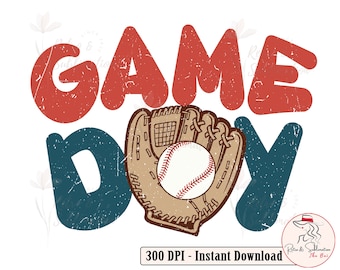 Game Day Baseball Png, Baseball Retro Png, Game Day Png, Funny Baseball Png, Sports Game Day Png, Baseball Png For Sublimation
