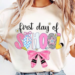 Coquette First Day Of School Png, Back To School Png, Teacher PNG, Preppy Back To School Png, School Png, First Day Of School Shirt Png