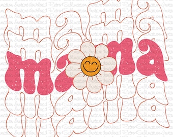 Retro Floral Mama Png, Día de la Madre Png, Groovy Mama Png, Groovy Mama Designs, Feliz Día de las Madres, Mama Shirt Png, Retro Mama Png, Mama Png