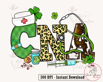 CNA, Nurse Png, Gift For Nurse, St Patricks Day, Registered Nurse, Lucky Vibes Png, Saint Patricks, Funny St Patricks, Irish Day Png