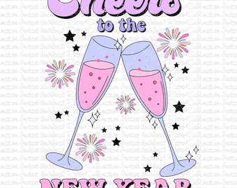 Cheers To The New Year PNG, Happy New Year 2024 Png, Retro New Years 2024, Hello New Year 2024 Png, New Years PNG,2024 PNG,New Years Eve Png