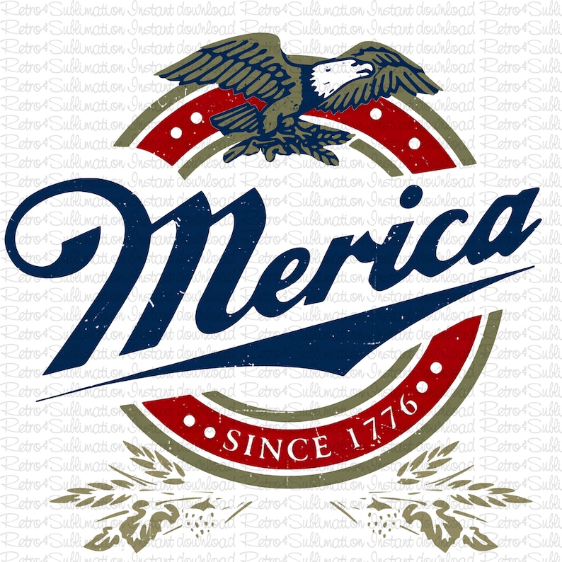 May include: A vintage-style graphic design with a blue and white eagle flying over a red, white, and blue circle with white stars. The text "Merica" is in a blue, distressed font and the text "SINCE 1776" is in a red, distressed font.