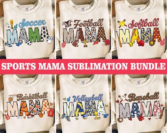 Sports Mama Sublimation Bundle, Soccer, Football, Softball, Basketball, Volleyball, Baseball Mama Png, Game Day Png, Sports Lover Gift