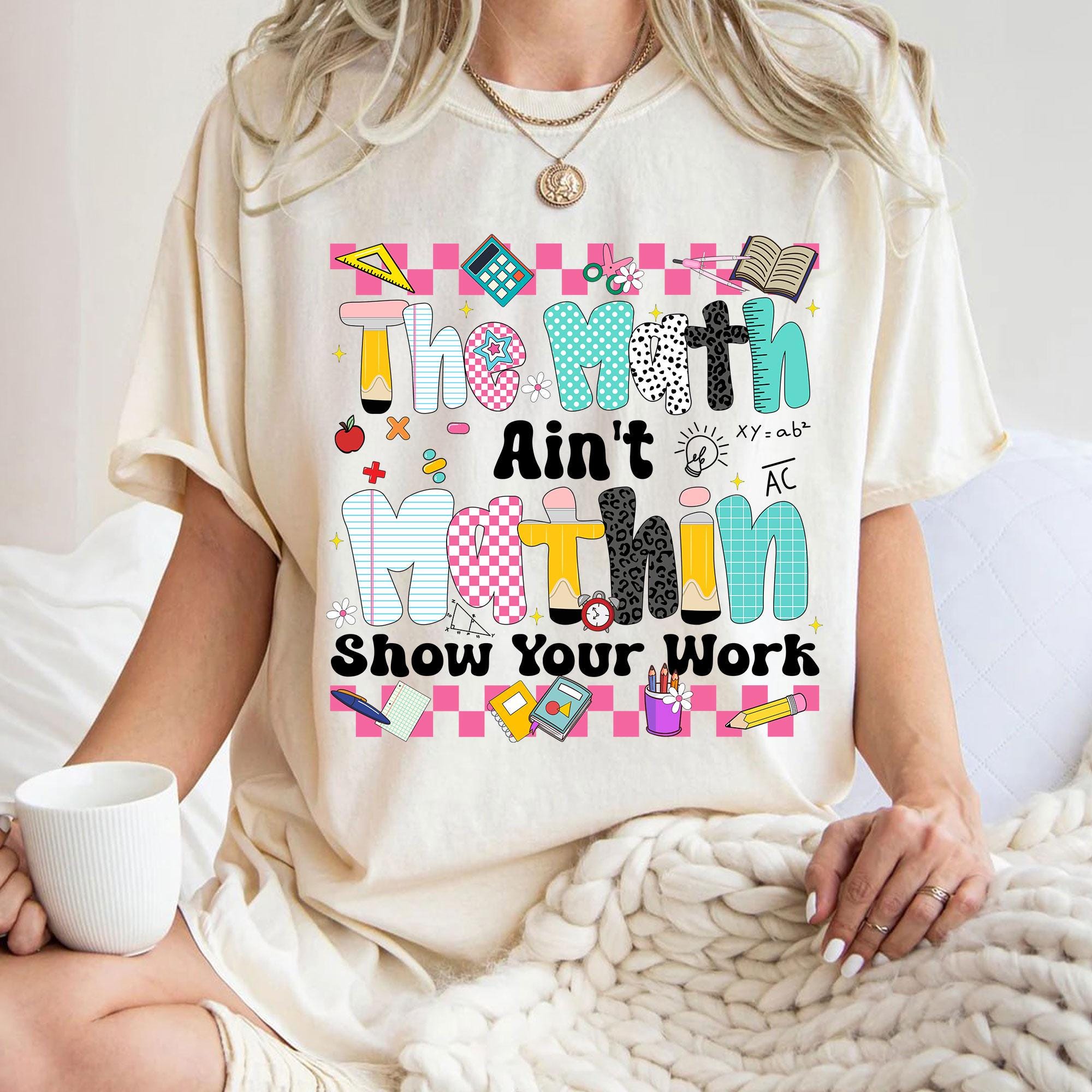 The Math Ain't Matin' Png, Cute Preppy Back to School Png, Math Teacher ...