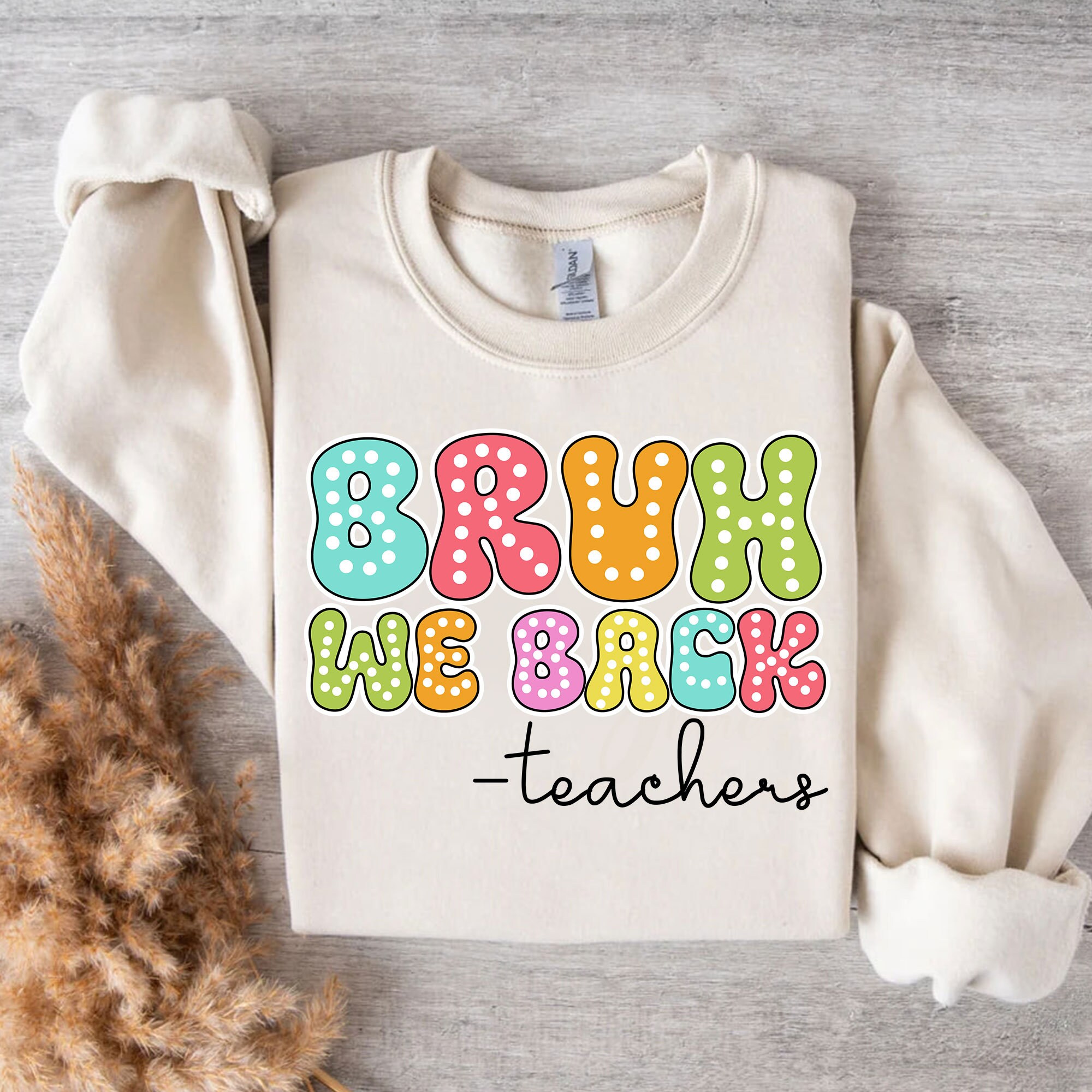 Bruh We Back Teacher Svg, Teacher Svg, Bright Doodle, Teacher Dalmatian Svg, Gift For Teacher, Happy First Day Of School Svg