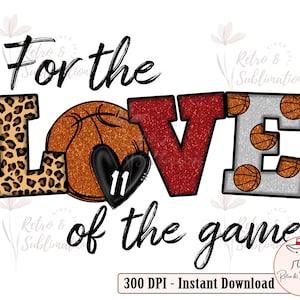 Personalization Number Png, Basketball Png, For The Love Of The Game Png, Basketball Designs, Glitter Png, Basketball Mama, Basketball Gifts