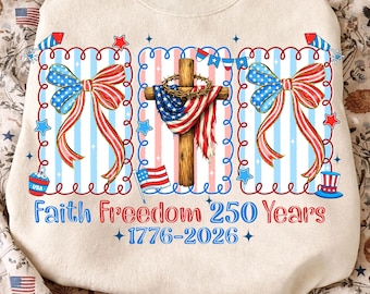 Coquette 4th of July PNG: Fede, Libertà e design per il 250° anniversario, croce patriottica PNG, patriottismo cristiano (download digitale)