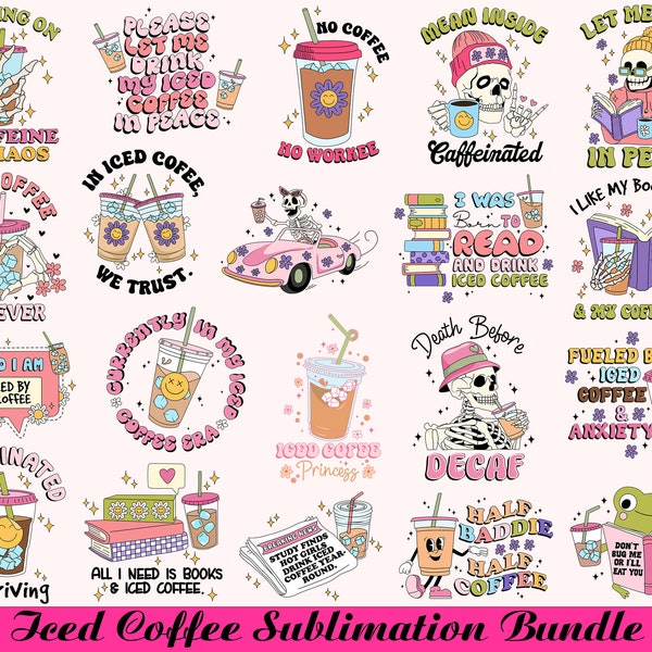 Coffee Sublimation Bundle, Iced Coffee Png Bundle, Skeleton Coffee Png, Coffee Png, Trendy Iced Coffee,Cute Coffee Design,Iced Coffee Design