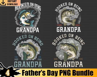 Hooked on Being Grandpa Png Bundle, Fishing Dad Png, Fathers Day Png, Happy Fathers Day, Dad and Kids Png, Fisherman, Png For Sublimation