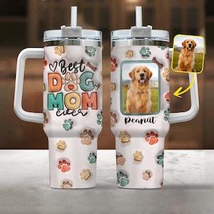 Najlepsza mama psa w historii 40oz Tumbler, spersonalizowany kubek dla psa ze zdjęciem, spersonalizowany kubek dla psa, kubek dla psa z uchwytem, kubek dla psa 40oz Tumbler