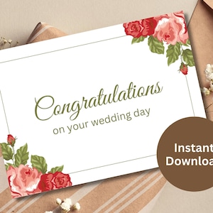 Hochzeit Congrats druckbare Karte Verlobungsgeschenk Glückwunschkarte Elegante Blumen Hochzeitstag Wünsche Neu Wed druckbare Rosen Karte