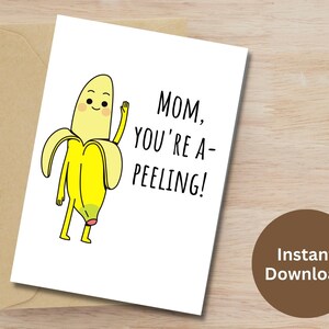 Lustige Mama Wertschätzung Wortspiel druckbare Karte Mama Geschenk Mama Geburtstagskarte alles Gute zum Muttertag Geschenk Wortspiel Karte Mama Dankeschön Geschenk Banana Card