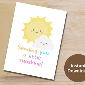 Enviándote una tarjeta imprimible de Little Sunshine, que te mejores pronto, una tarjeta de aliento, una tarjeta para pensar en ti, un regalo sincero, una tarjeta de amistad