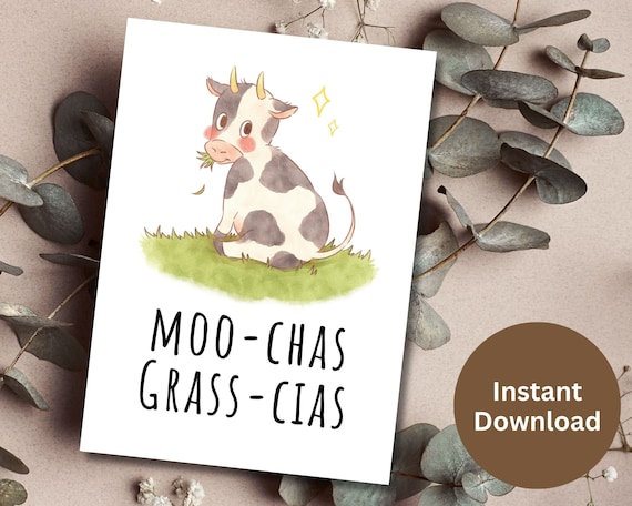 Thank You Printable Card Cute Cow Pun Muchas Gracias Card Spanish Teacher Appreciation Gift Nurse Thank You Card Parents Appreciation