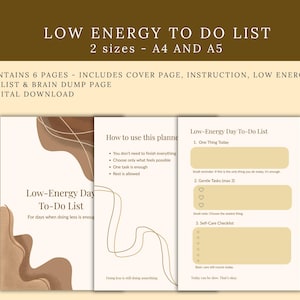 May include: A digital download of a Low Energy To-Do List, available in A4 and A5 sizes. The planner includes a cover page, instructions, a low-energy to-do list, and a brain dump page. The design features a neutral color palette with abstract shapes and text.