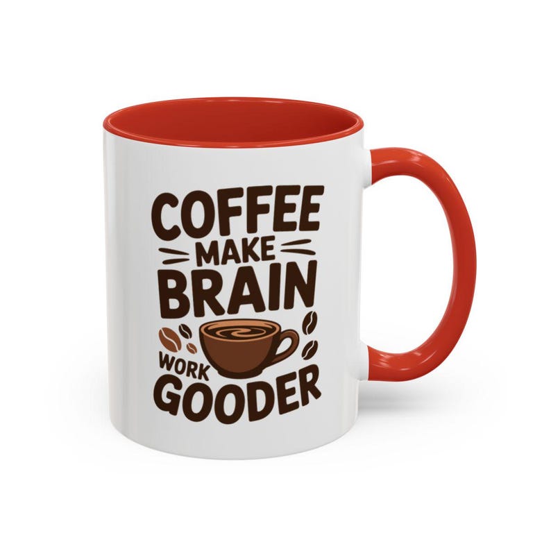 Coffee Makes Brain Work Gooder Mug, Funny Coffee Mug, Coffee Lover Gift ...