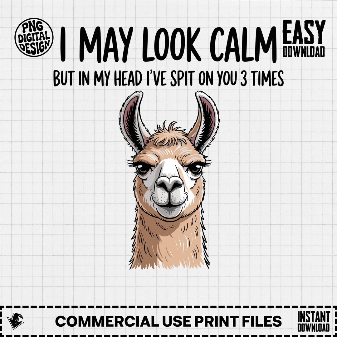 Funny Llama Spit Sarcastic PNG | Witty Humor Digital Design (digital ...