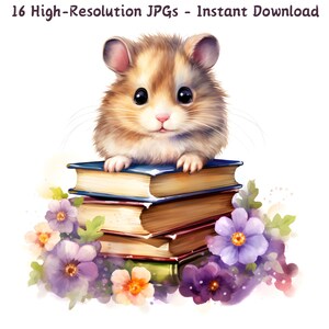 May include: A watercolor illustration of a cute hamster perched atop a stack of books. The hamster has brown and tan fur, big black eyes, and a pink nose. Purple and orange flowers surround the books. Text at the top reads "16 High-Resolution JPGs - Instant Download."