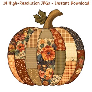 Puede incluir: Ilustración de una calabaza decorativa con diseño de patchwork. La calabaza presenta varios patrones, incluyendo texturas florales, a cuadros y punteadas en tonos naranja, marrón y crema. El texto "14 High-Resolution JPGs - Instant Download" está en la parte superior.