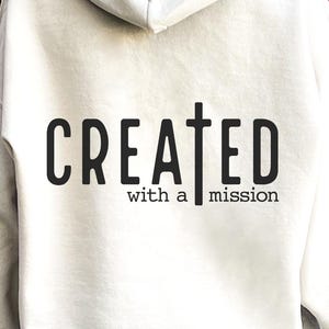 Created With A Mission SVG, Christian Svg, Self Love Svg, Easter Svg, Worthy Svg, You Matter Svg, Religious Svg, Faith Svg, Jesus Svg