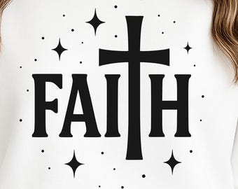 Cruz da Fé em SVG, SVG Cristão, SVG Religioso, SVG de Jesus, Versículos Bíblicos, SVG de Deus, SVG para Camiseta da Fé, SVG de Fé, SVG para Camiseta da Igreja