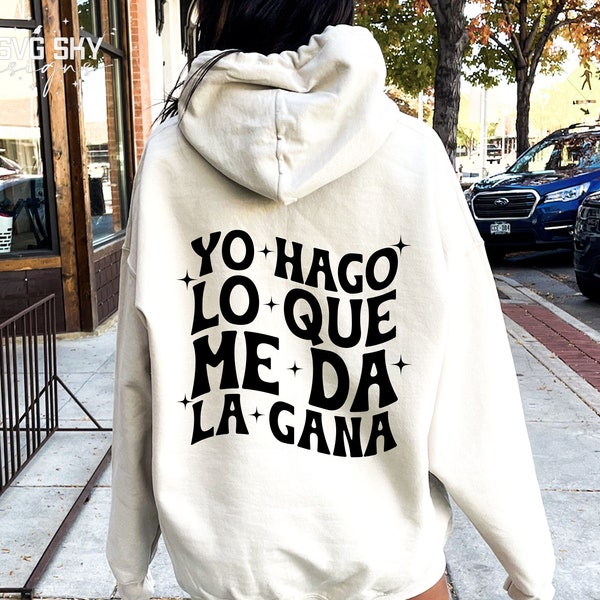 Yo Hago Lo Que Me Da La Gana SVG, Svg Latina, fichier PNG, PNG Latina, Latina chemise Svg, chemise espagnole, dicton espagnol, Svg ondulé