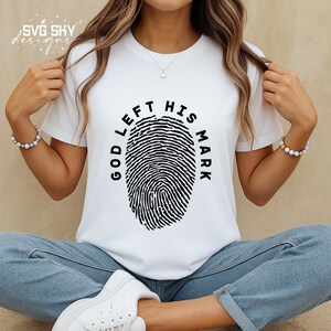 God heeft zijn merkteken achtergelaten SVG PNG, christelijke SVG, religieuze SVG, bijbelvers SVG, Jezus shirt SVG, geloof SVG, aangeraakt door God SVG, God shirt SVG