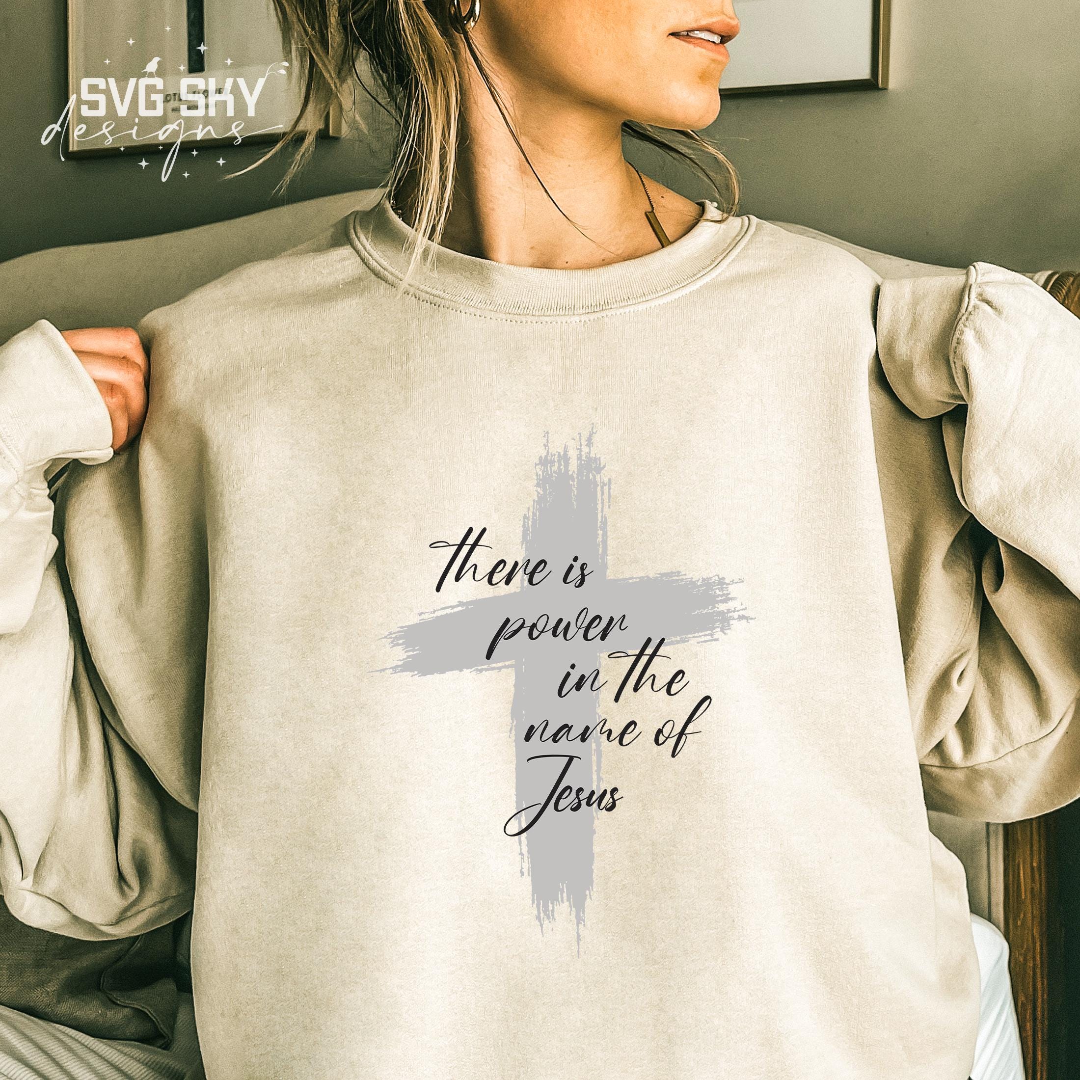 There is Power in the Name of Jesus SVG PNG, Faith Svg, Christian Svg ...