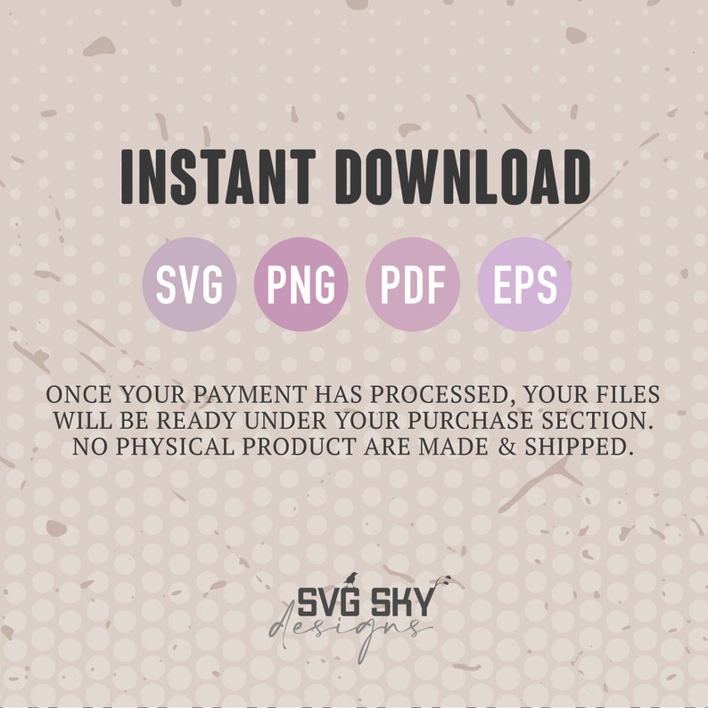 K&ouml;nnte beinhalten: Sofortige Download-Datei f&uuml;r Grafikdesign in den Formaten SVG, PNG, PDF und EPS. Sobald Ihre Zahlung verarbeitet wurde, stehen Ihre Dateien in Ihrem Kaufbereich bereit. Es wird kein physisches Produkt hergestellt oder versandt. SVG Sky Designs.