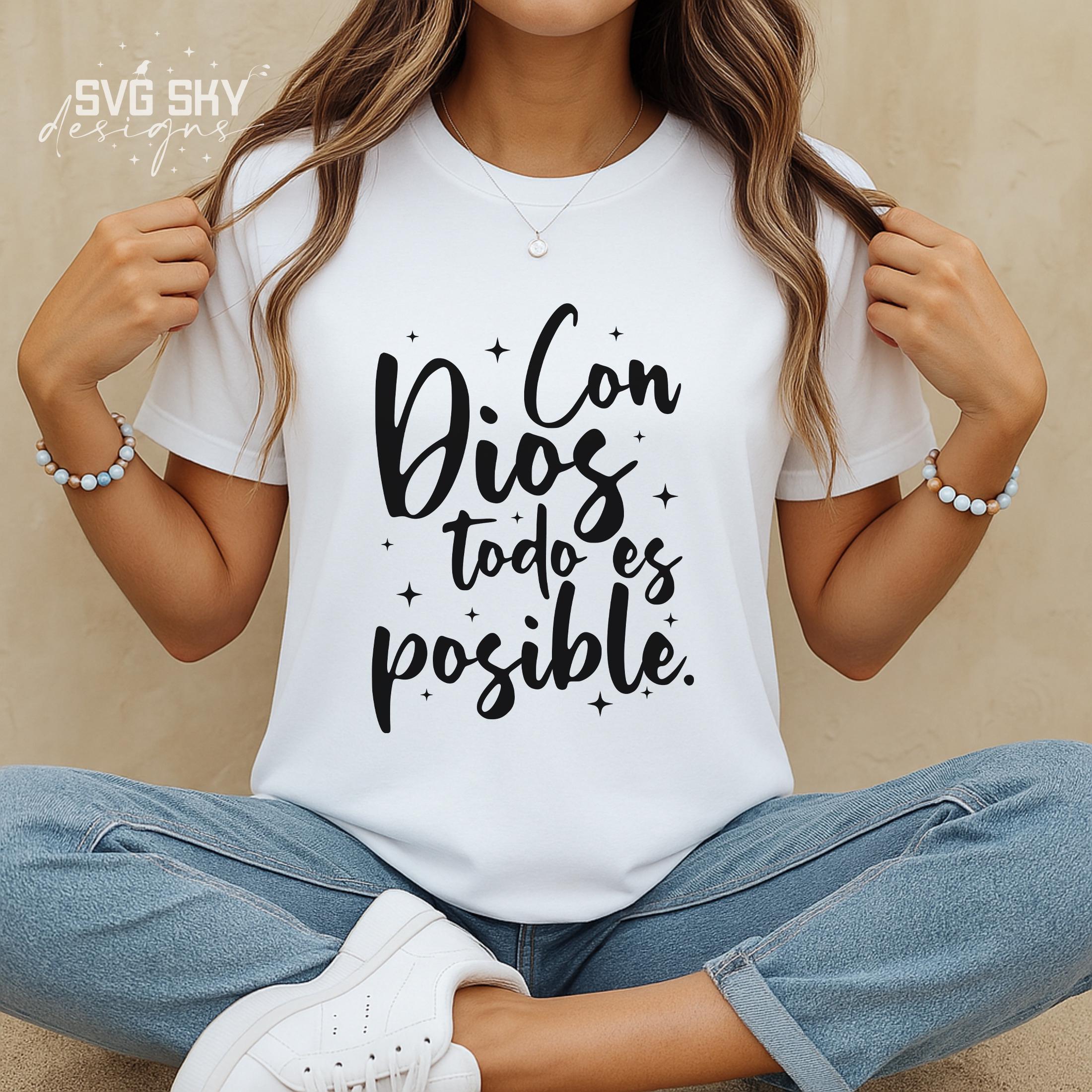 Con Dios Todo Es Posible SVG PNG, Bible and Christian Quotes Designs in ...